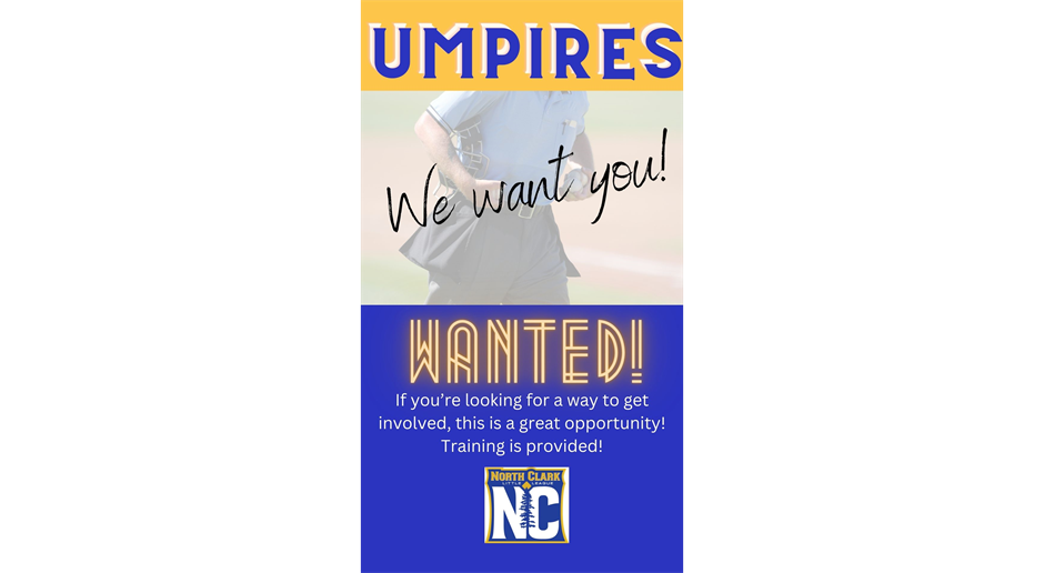 Umpires Wanted!  Training Provided!